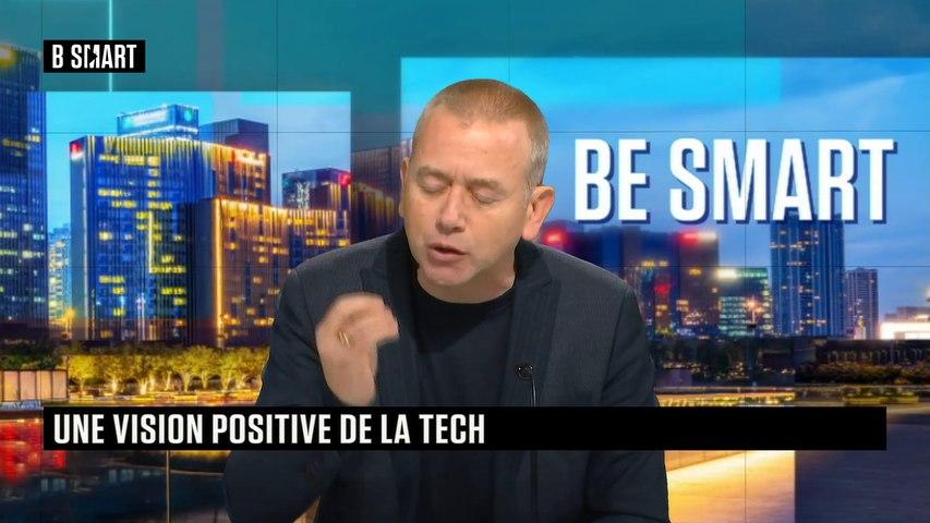 BE SMART - Une vision positive de la tech